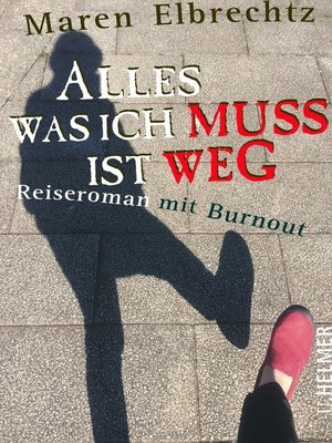 cover image of Alles was ich muss ist weg